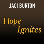 Hope ignites cover image