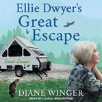 Ellie dwyer's great escape cover image