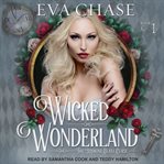 Wicked wonderland cover image