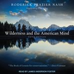 Wilderness and the american mind cover image
