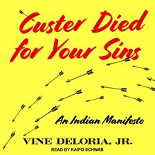Custer Died for Your Sins