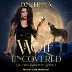 Wolf uncovered cover image