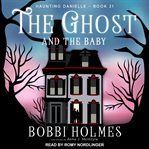 The ghost and the baby cover image