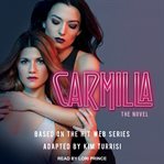Carmilla : the novel cover image