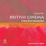 British cinema : a very short introduction cover image