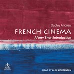 French Cinema : A Very Short Introduction cover image