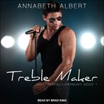 Treble maker cover image