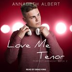 Love me tenor cover image