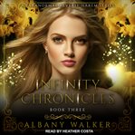 Infinity chronicles book three cover image