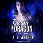 Claim the dragon cover image