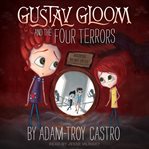 Gustav gloom and the four terrors cover image