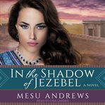 In the shadow of jezebel cover image