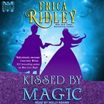 Kissed by magic cover image