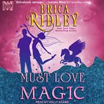 Must love magic cover image