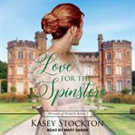 Love for the spinster cover image