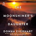The moonshiner's daughter cover image