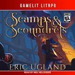 Scamps & scoundrels cover image
