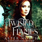 Twisted flames cover image