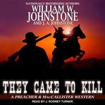 They came to kill cover image