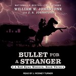 Bullet for a stranger cover image