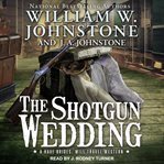 The shotgun wedding cover image