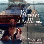 Murder at the marina cover image