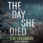 The day she died cover image
