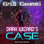 Dark wizard's case cover image