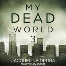 Cover image for My Dead World 3