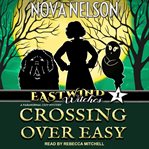 Crossing over easy cover image
