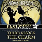 Third knock the charm cover image