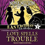 Love spells trouble cover image