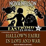 Hallow's faire in love and war cover image