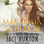 Magnolia summer cover image