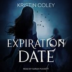 Expiration date [electronic audio resource] cover image