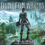 Dungeon worlds cover image