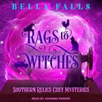 Rags to witches cover image