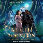 Bright of the moon cover image