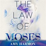 The law of Moses cover image