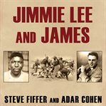 Jimmie lee and james two lives, two deaths, and the movement that changed america cover image