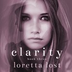 Clarity book three cover image