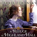 A refuge at Highland Hall cover image
