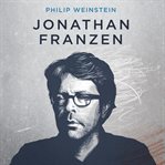 Jonathan Franzen the comedy of rage cover image
