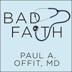 Bad faith when religious belief undermines modern medicine cover image