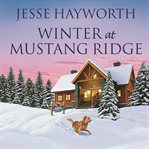 Winter at Mustang Ridge cover image