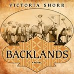 Backlands a novel cover image
