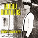 Blood brothers cover image