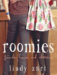 Roomies friends, lovers, and whatevers cover image