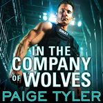 In the company of wolves cover image