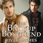 The backup boyfriend cover image
